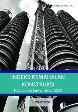 Luwu Timur Regency Construction Cost Index 2023