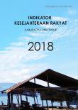 Indikator kesejahteraan Rakyat Kabupaten Luwu Timur 2018