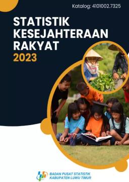 Statistik Kesejahteraan Rakyat Kabupaten Luwu Timur 2023