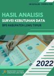 Analysis Of Data Needs Survey For BPS-Statistics Of Luwu Timur Regency 2022